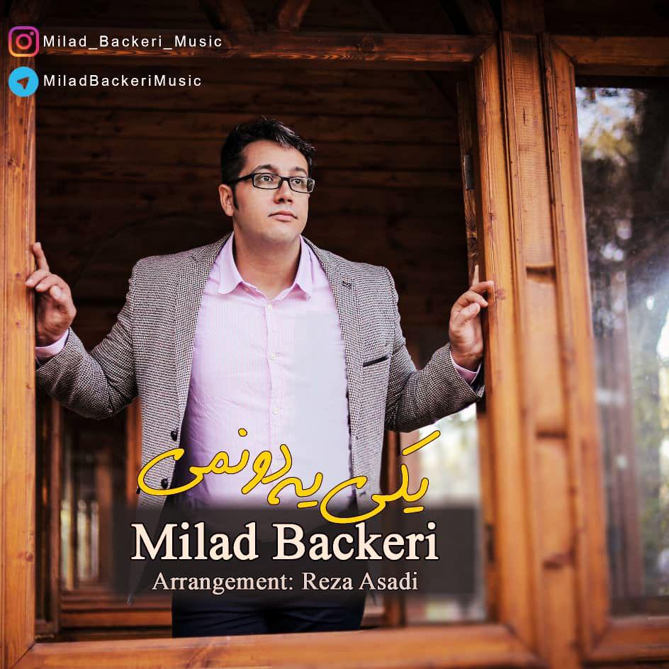 Milad Backeri - Yeki Yedoonami