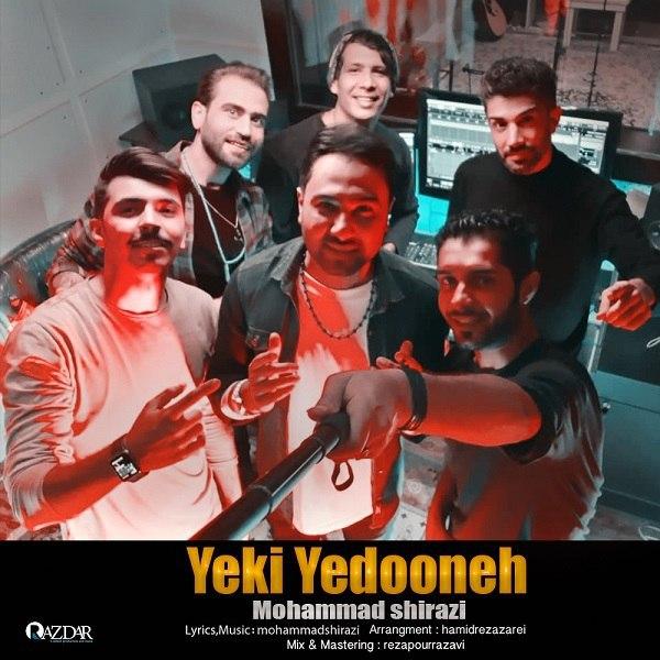 Mohammad Shirazi - Yeki Yedooneh