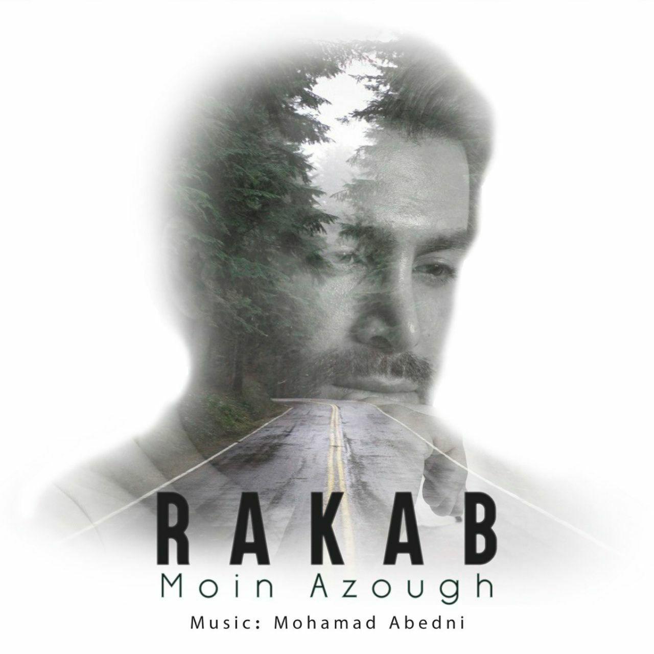 Moin Azough - Rakab