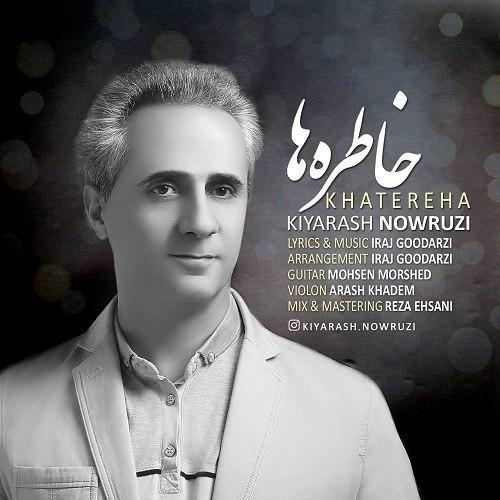 Kiyarash Nowruzi - Khatereha