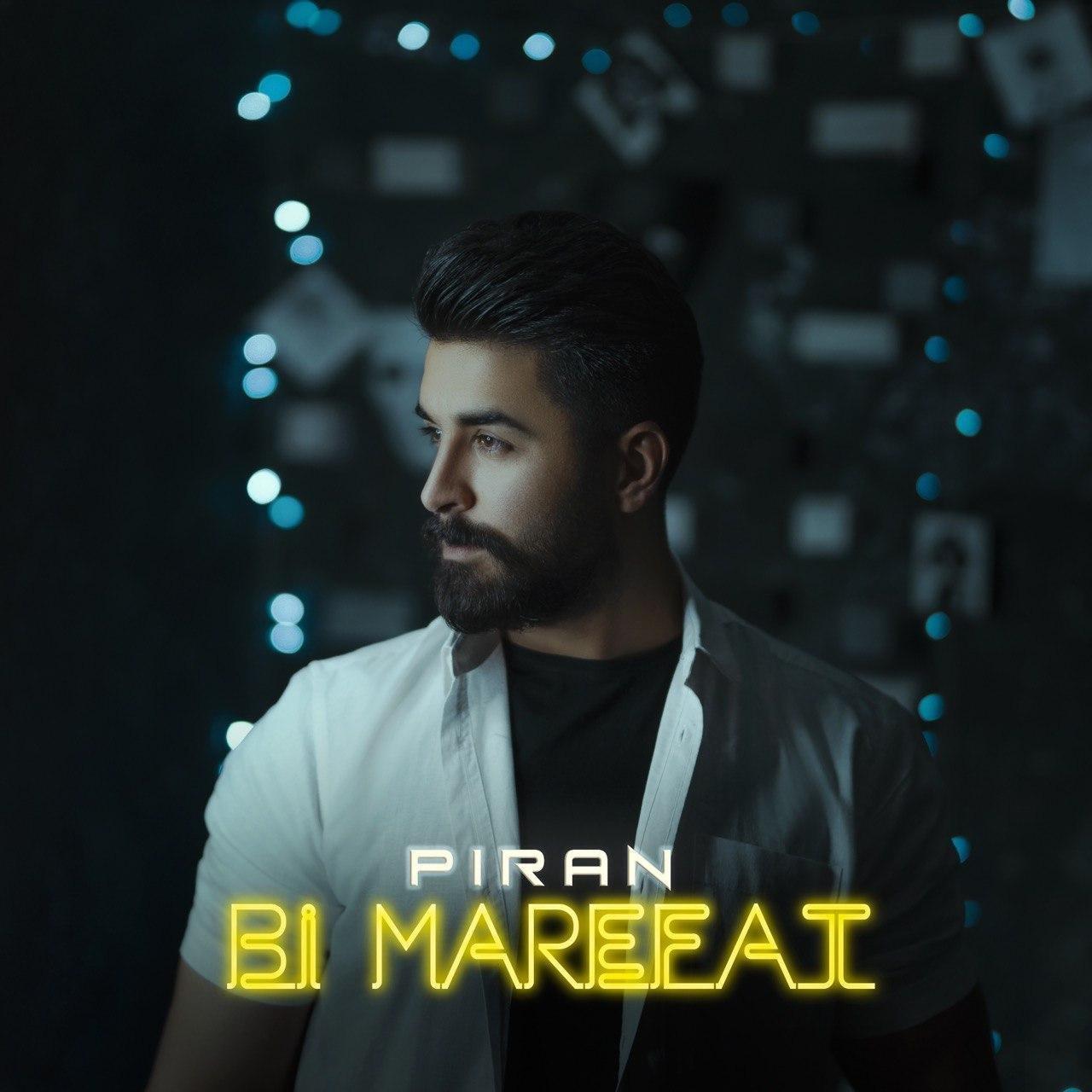 Piran - Bi Marefat