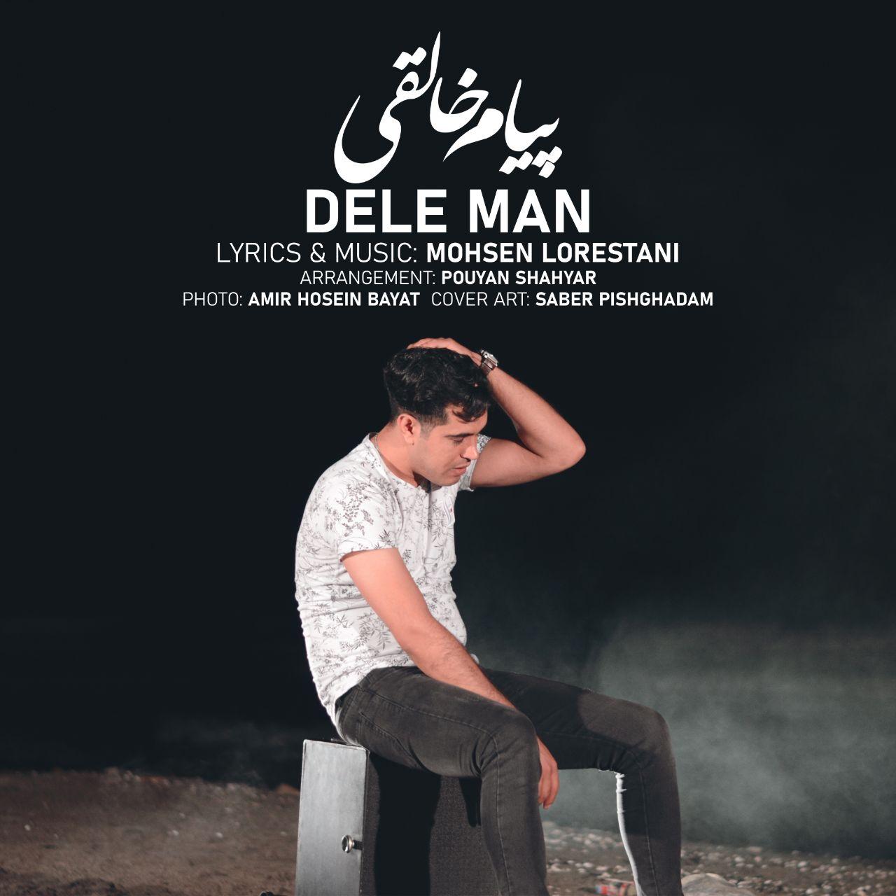 Payam Khaleghi - Dele Man