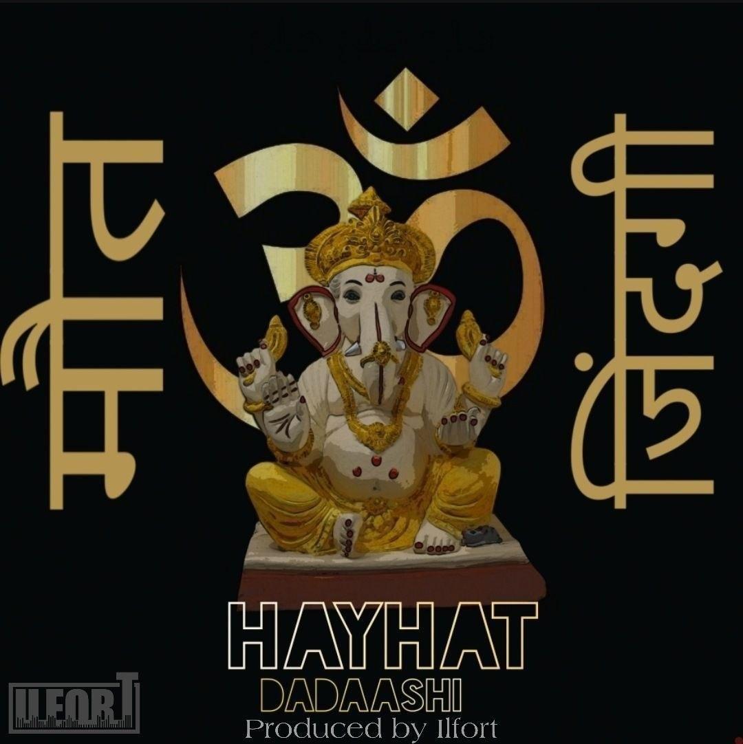 Dadaashi - Hayhat